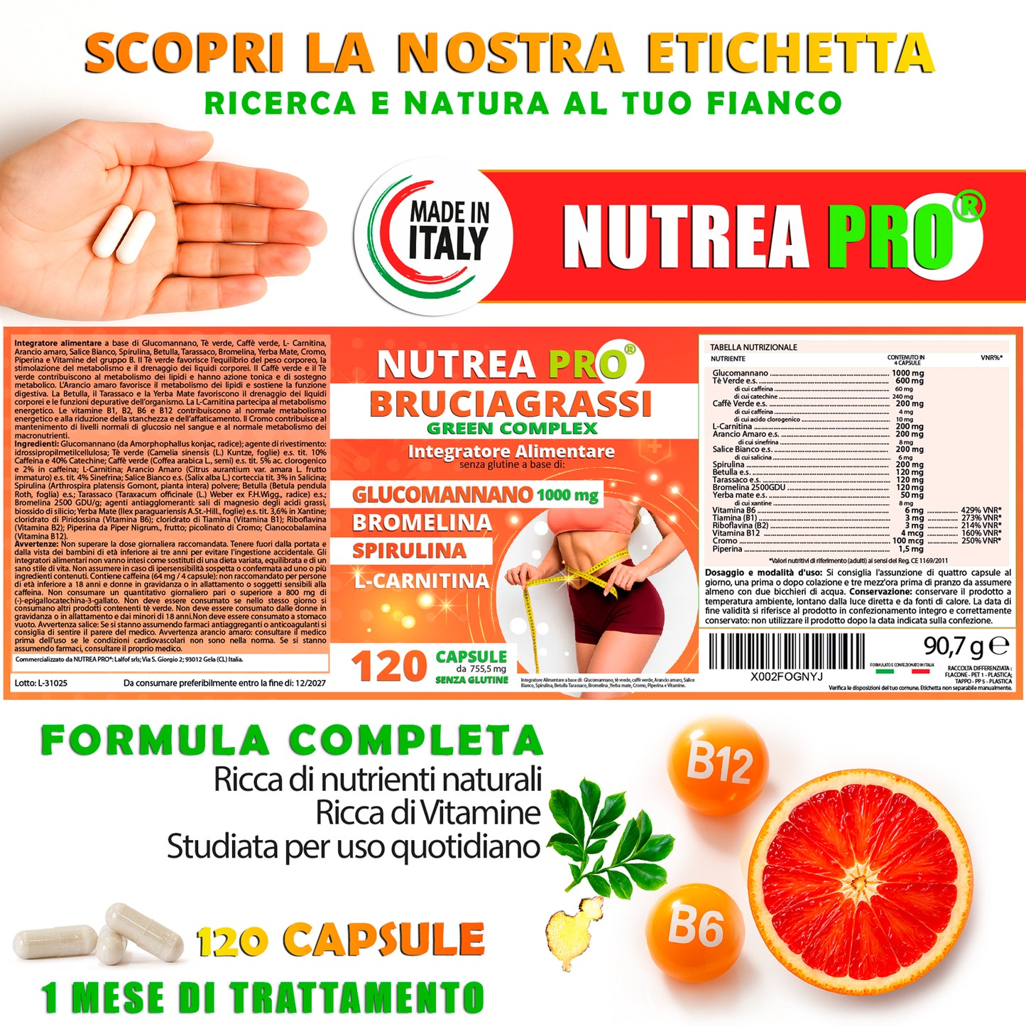 NUTREA PRO® Brucia Grassi Green Complex | Bruciagrassi Naturale con 17 piante efficaci | Attiva il Metabolismo | Riduci la Fame | Drena i Liquidi in eccesso | 120 cps senza Glutine