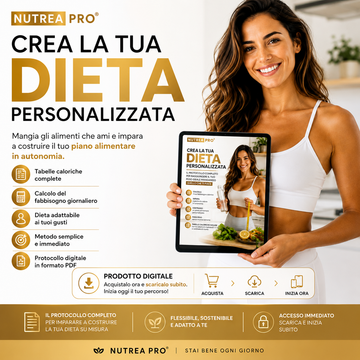 CREA LA TUA DIETA PERSONALIZZATA®